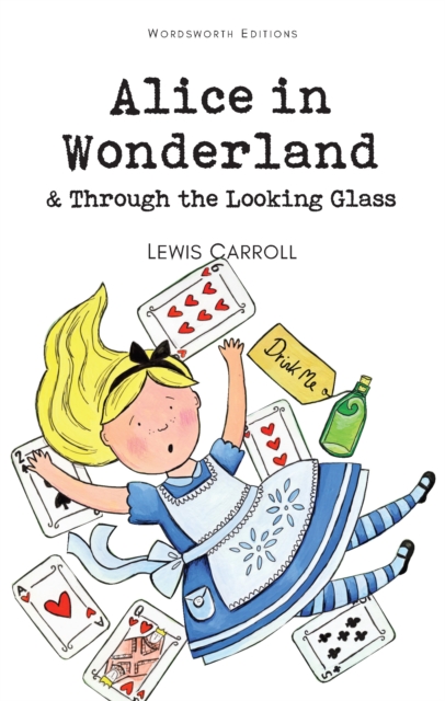 Alice in Wonderland (Wordsworth Classic)