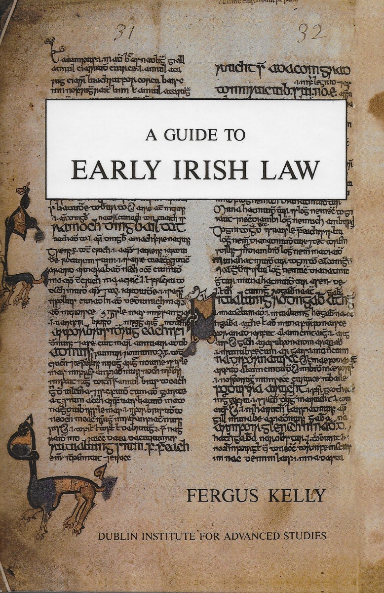 A Guide to Early Irish Law