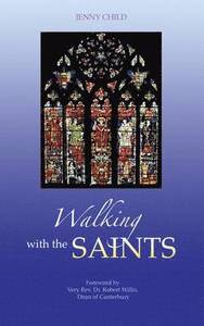 Walking with the Saints
