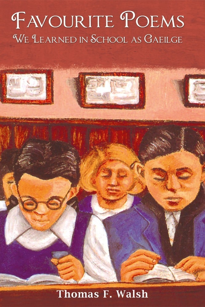 Favourite Poems We Learned At School As Gaeilge