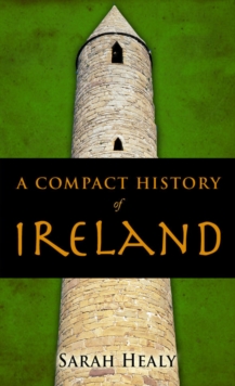 A Compact History Of Ireland