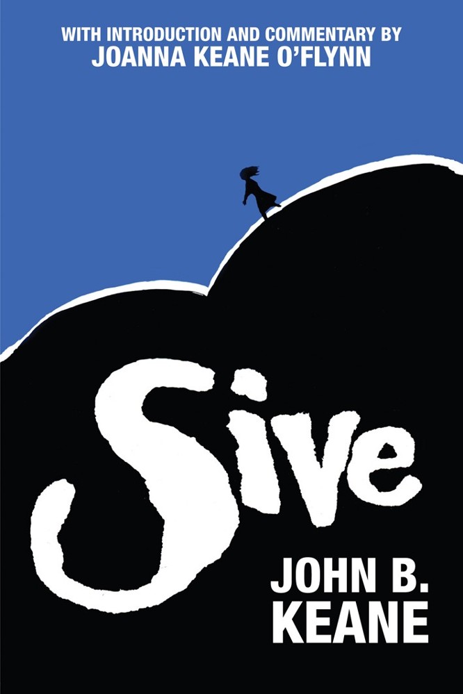 John B Keane: Sive (Schools edition with notes)