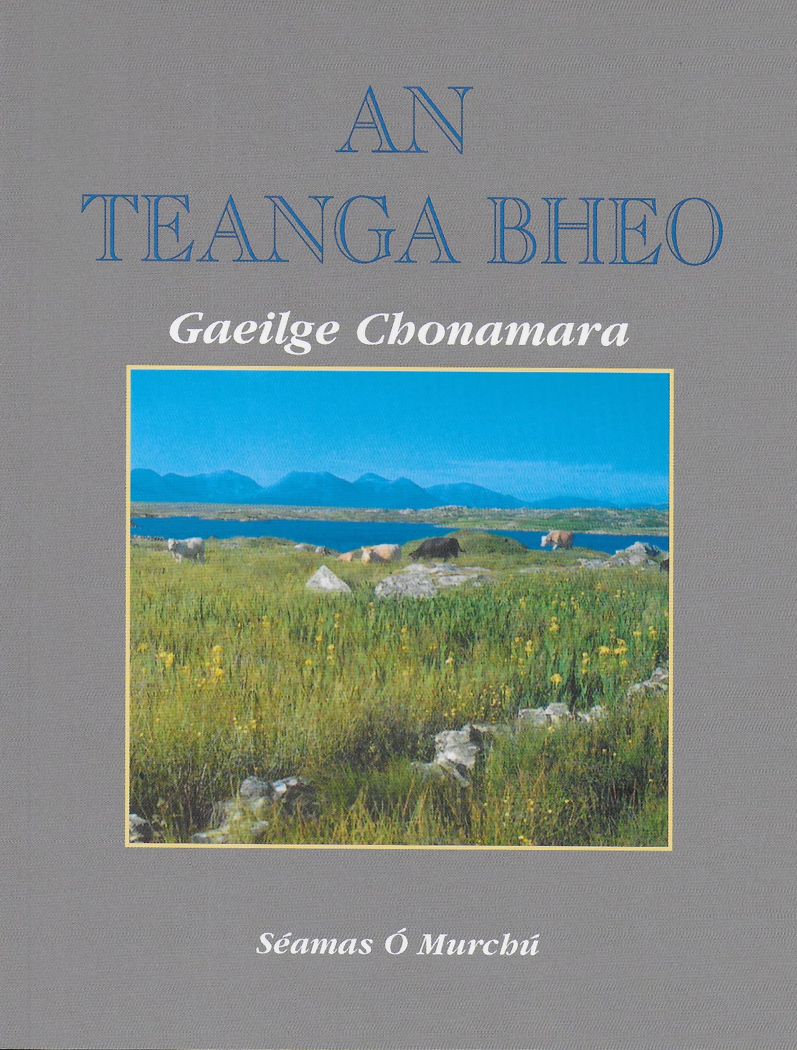 An Teanga Bheo: Gaeilge Chonamara