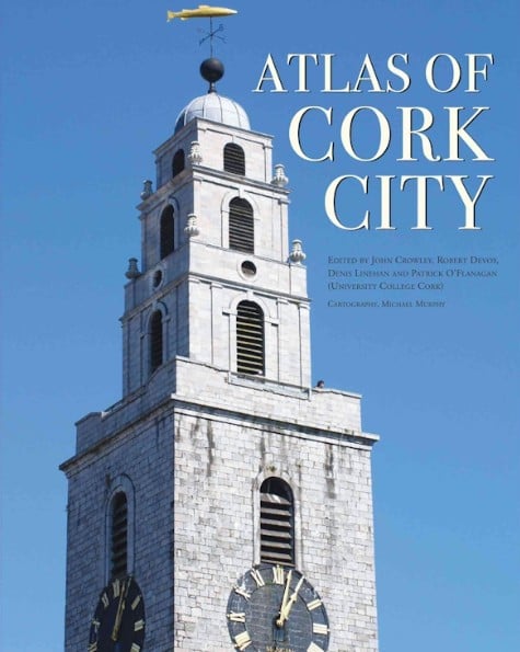 Atlas of Cork City (Hardback)