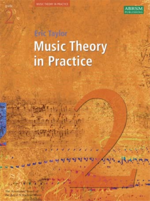 Music Theory in Practice (Grade 2)
