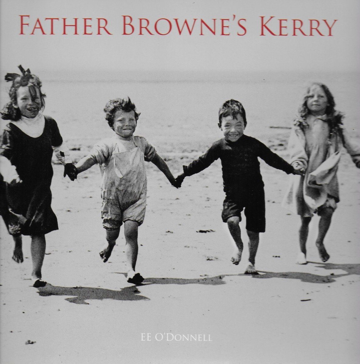 Father Browne's Kerry (Hardback)