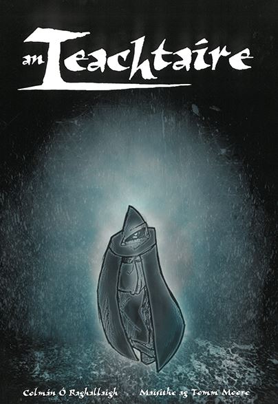 An Teachtaire (Graphic Novel in Irish)