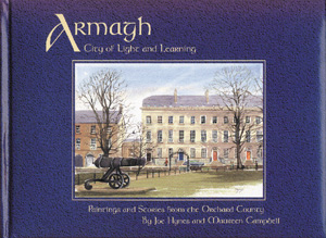 Armagh : City of Light and Learning (Padded Hardback)