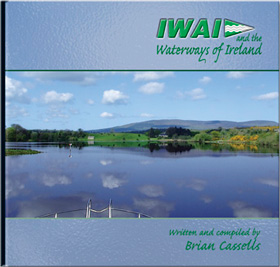 IWAI and the Waterways of Ireland (Hardback)