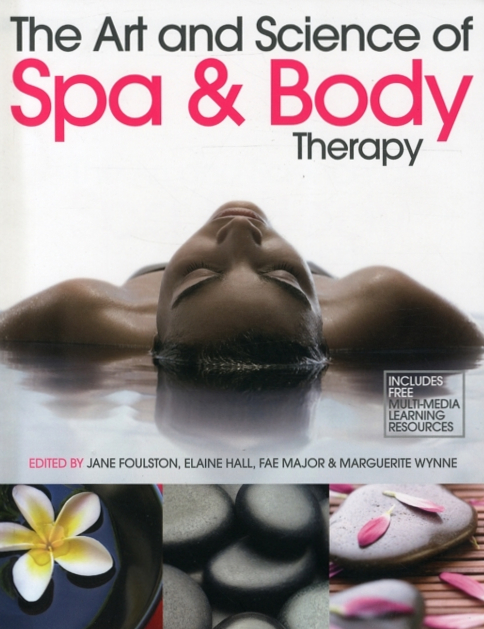 The Art & Science of Spa and Body Therapy