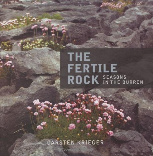 The Fertile Rock : Seasons in the Burren