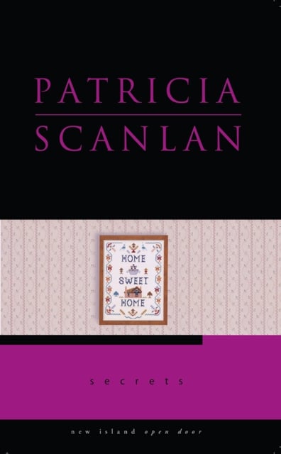 Patricia Scanlan : Secrets (Open Door Series)