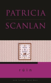 Patricia Scanlan : Rúin (Open Door)