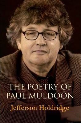 The Poetry of Paul Muldoon