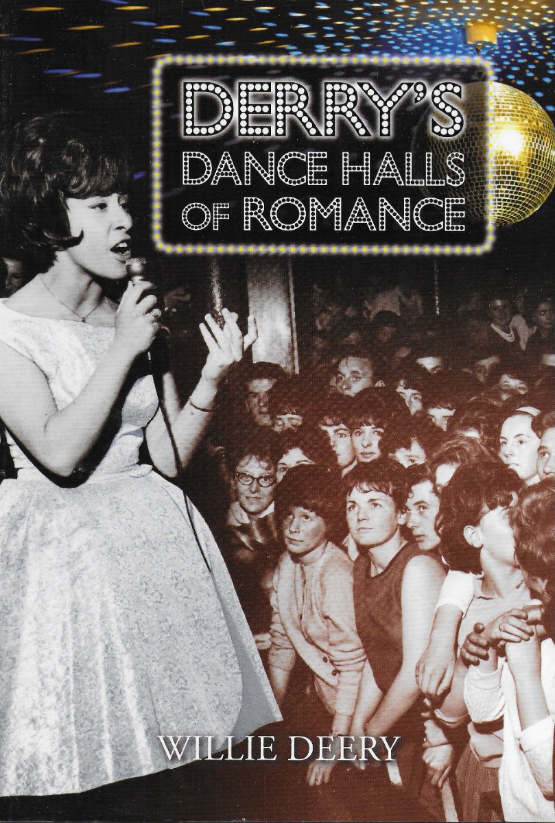 Derry's Dancehalls of Romance