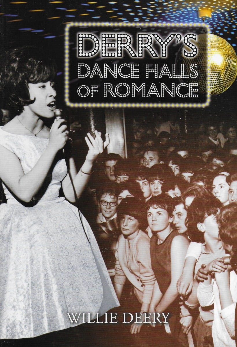Derry's Dancehalls of Romance