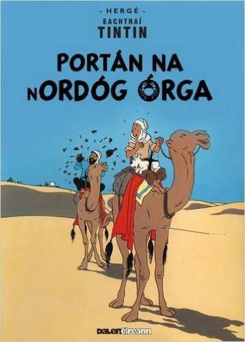 Tintin: Portán Na Nordóg Órga (Irish Edition)