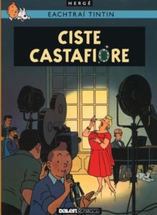 Tintin i Ngaeilge: Ciste Castafiore (Tintin in Irish)