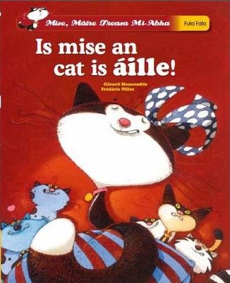 Is mise an cat is áille!