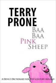 Baa Baa Pink Sheep: A Devil’s Dictionary for Modern Ireland