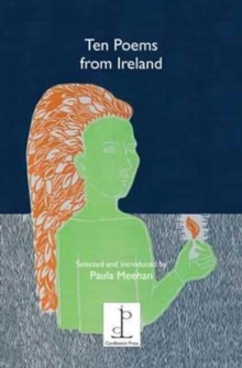 Ten Poems from Ireland : Selected and Introduced by Paula Meehan