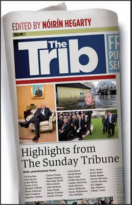 The Trib: Highlights from the Sunday Tribune