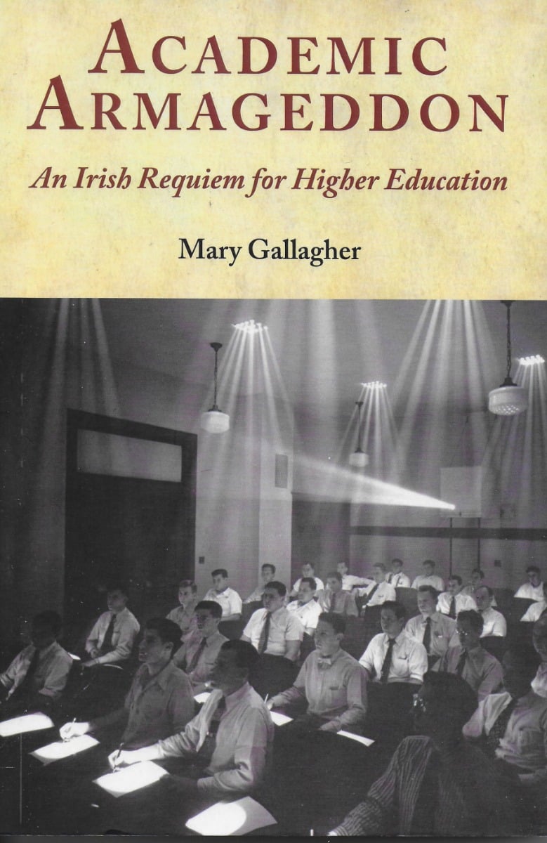 Academic Armageddon : An Irish Requiem for Higher Education