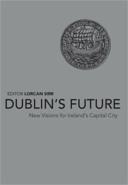 Dublin's Future