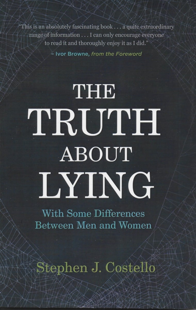 The Truth about Lying : With some Differences between Men and Women