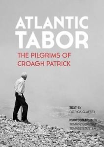 Atlantic Tabor: The Pilgrims of Croagh Patrick