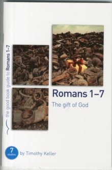 Romans 1-7 : The Gift of God