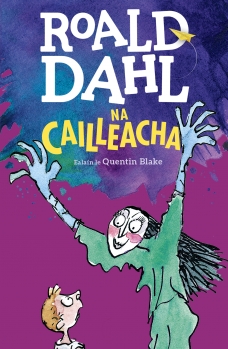 Roald Dahl: Na Cailleacha