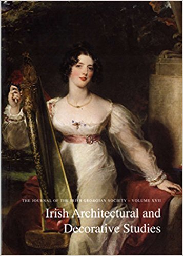 Irish Architectural And Decorative Studies Volume 17