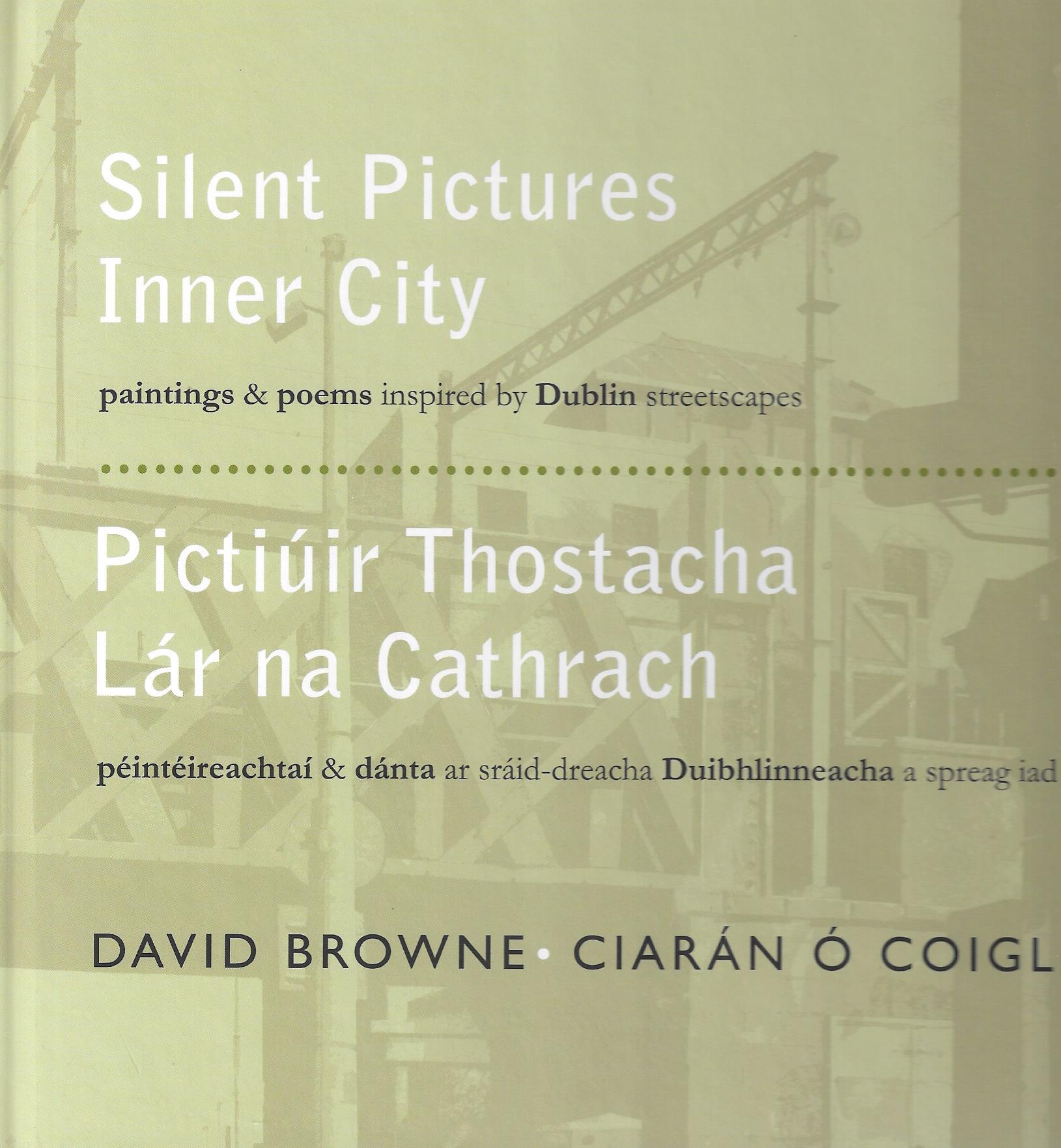 Silent Pictures Inner City / Pictiúir Thostacha Lár na Cathrach