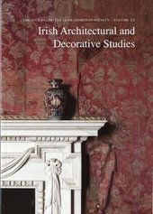 Irish Architectural and Decorative Studies, vol. 20