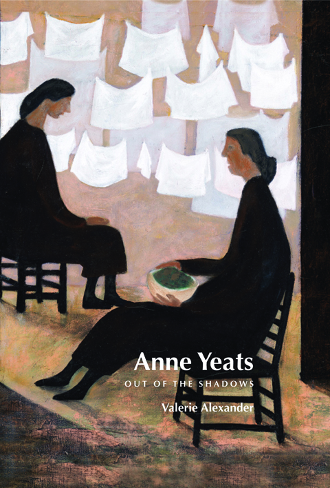 Anne Yeats Out of the Shadows
