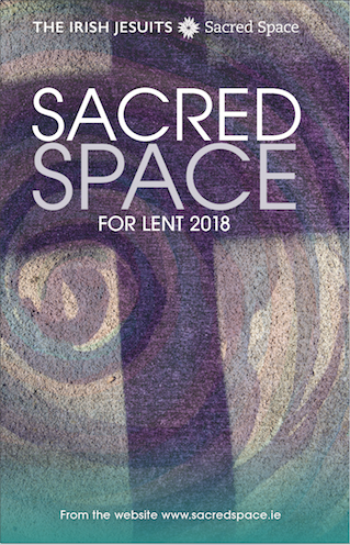 Sacred Space For Lent 2018