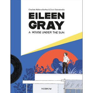 A Eileen Gray: A House Under the Sun