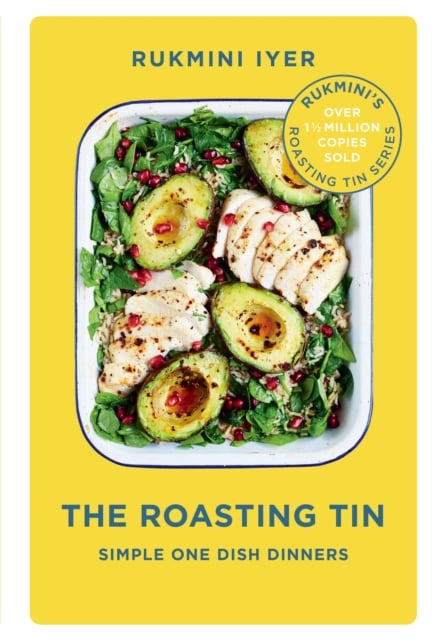 The Roasting Tin : Simple One Dish Dinners (Hardback)