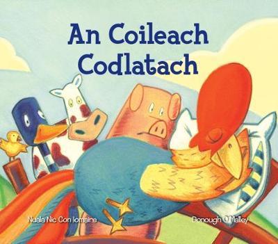 An Coileach Codlatach (The Sleepy Rooster)