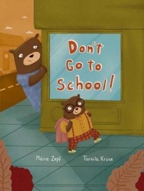 Don't go to school!