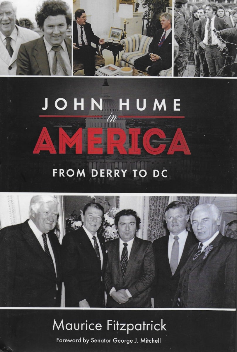 John Hume in America : From Derry to DC (Hardback)