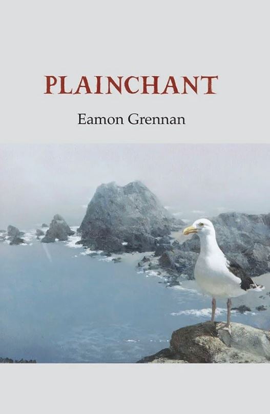 Eamon Grennan : Plainchant (Irish Poetry Hardback)