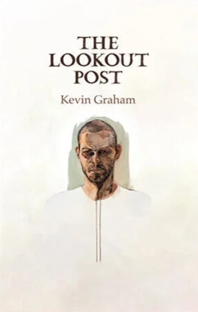Kevin Graham: The Lookout Post