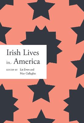 Irish Lives in America