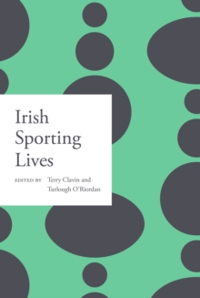Irish sporting lives : 2