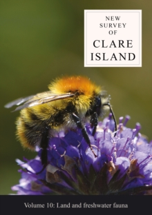 New Survey of Clare Island Volume 10: Land and freshwater fauna
