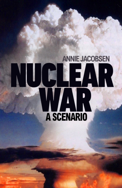 Nuclear War : A Scenario