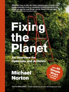 Fixing the Planet : An Overview for Optimists