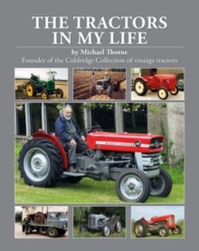 The Tractors In My Life